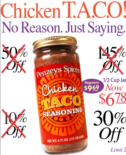 30% Off 1/2 Cup Chicken Taco Seasoning
